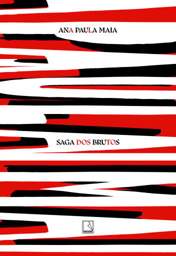 Portada del libro «Box Saga dos Brutos», de Ana Paula Maia
