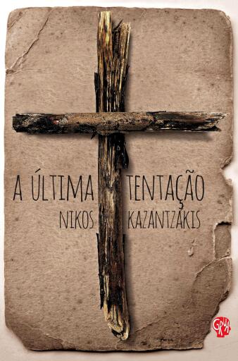 Portada del libro «A última tentação», de Nikos Kazantzákis