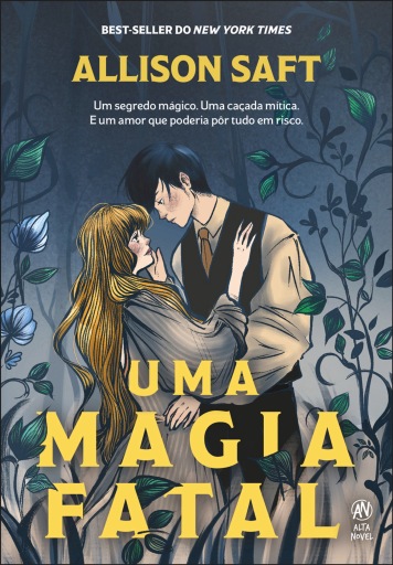 Portada del libro «Uma magia fatal», de Allison Saft
