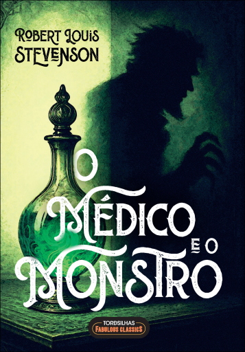 Portada del libro «O médico e o monstro», de Robert Louis Stevenson