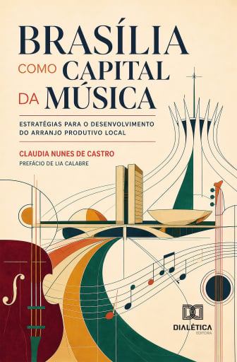 Brasília como Capital da Música