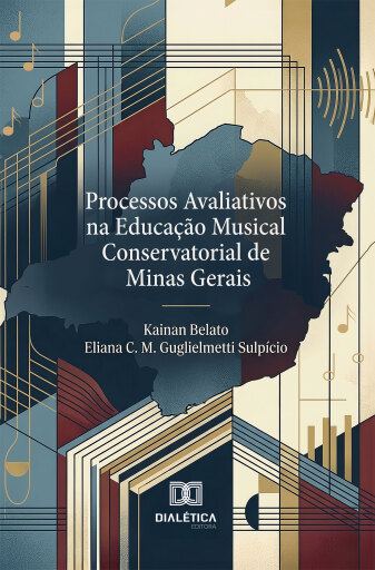 Processos Avaliativos na Educação Musical Conservatorial de Minas Gerais