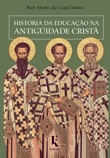 Portada del libro «História da Educação na Antiguidade Cristã», de Ruy Afonso da Costa Nunes