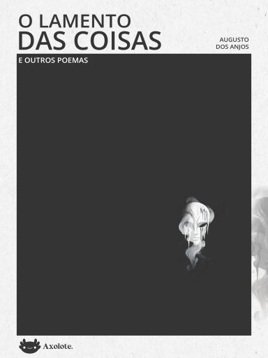 Portada del libro «O lamento das coisas e outros poemas», de Augusto dos Anjos