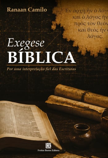 Portada del libro «Exegese Bíblica», de Ranaan Camilo