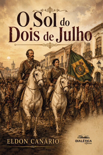 Portada del libro «O Sol do Dois de Julho», de Eldon Canário