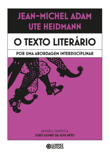 Portada del libro «O texto literário», de Jean-Michel Adam, Ute Heidmann