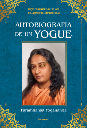 Portada del libro «Autobiografia de um Yogue», de Paramhansa Yogananda