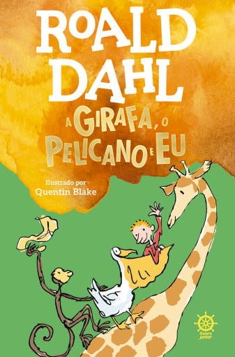 Portada del libro «A Girafa, o Pelicano e eu», de Roald Dahl
