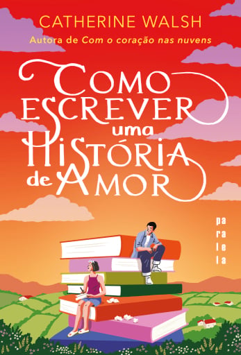 Como escrever uma história de amor