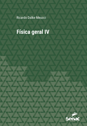 Portada del libro «Física geral IV», de Ricardo Dalke Meucci