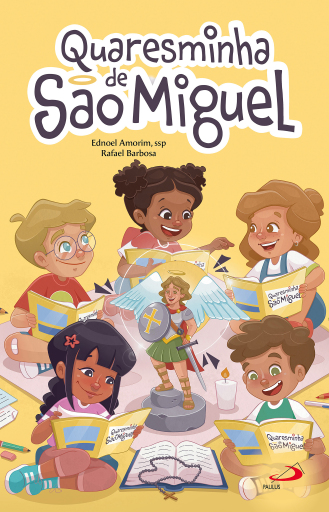 Portada del libro «Quaresminha de São Miguel», de Ednoel Amorim ssp, Rafael Barbosa