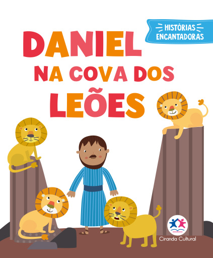 Portada del libro «Daniel na cova dos leões», de Karoline Cussolim