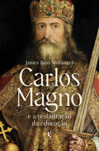 Carlos Magno e a restauração da educação