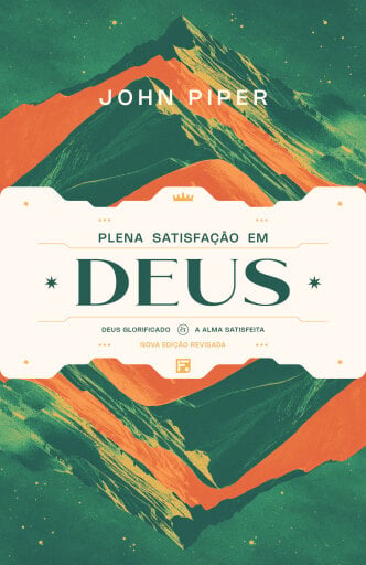 Plena satisfação em Deus
