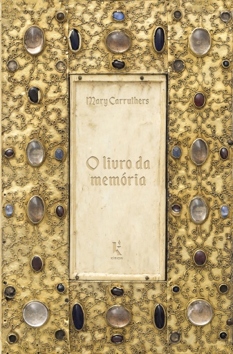 O livro da memória: Um estudo sobre a memória na cultura medieval