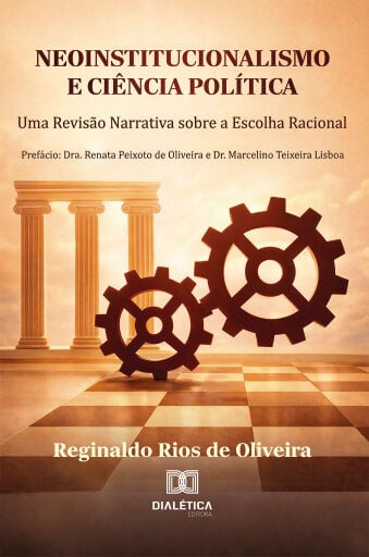 Neoinstitucionalismo e Ciência Política