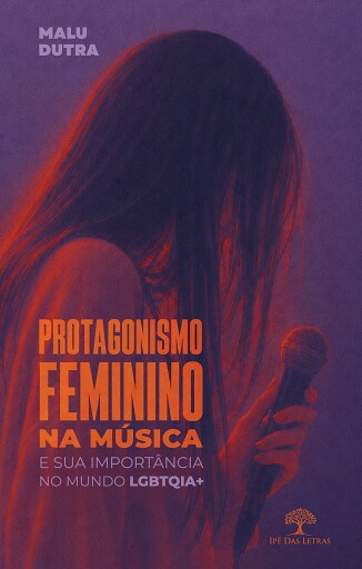 Portada del libro «Protagonismo Feminino na Música e sua Importância no Mundo LGBTQIA+», de Malu Dutra