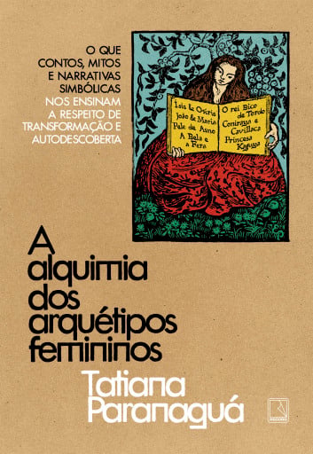 Portada del libro «A alquimia dos arquétipos femininos», de Tatiana Paranaguá