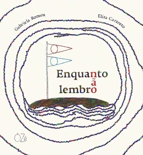 Portada del libro «Enquanto não lembro», de Gabriela Romeu