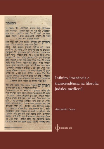 Infinito, imanência e transcendência na filosofia judaica medieval