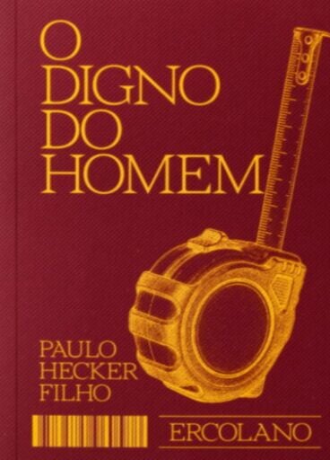 O digno do homem