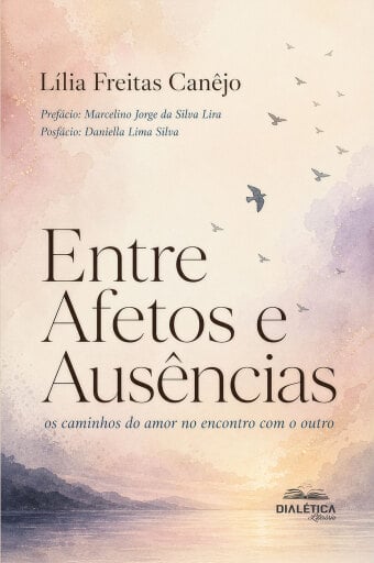 Portada del libro «Entre Afetos e Ausências», de Lília Freitas Canejo