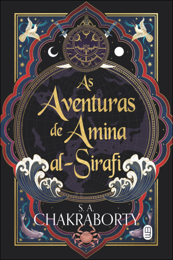 Portada del libro «As aventuras de Amina al-Sirafi», de S. A. Chakraborty