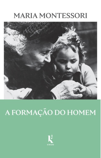 Portada del libro «A Formação do Homem», de Maria Montessori