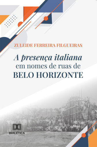 A presença italiana em nomes de ruas de Belo Horizonte