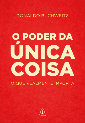 O poder da única coisa