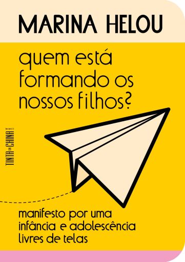 Portada del libro «Quem está formando os nossos filhos?», de marina helou