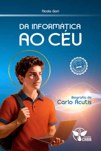 Portada del libro «Da informática ao céu», de CNBB - Conferência Nacional dos Bispos do Brasil