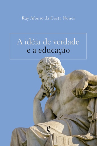 A Idéia De Verdade E A Educação