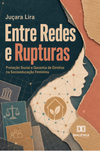 Portada del libro «Entre Redes e Rupturas», de Juçara Lira
