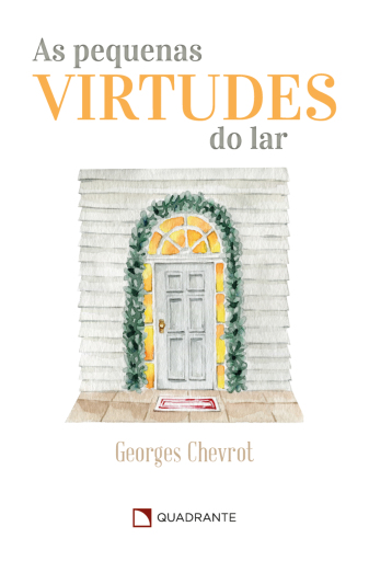Portada del libro «As pequenas virtudes do lar», de Georges Chevrot