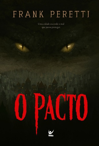 Portada del libro «O Pacto», de Frank Peretti