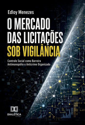 Portada del libro «O Mercado das Licitações sob Vigilância», de Edloy Menezes