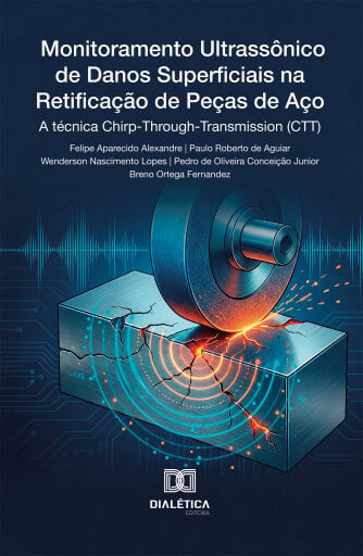 Monitoramento Ultrassônico de Danos Superficiais na Retificação de Peças de Aço