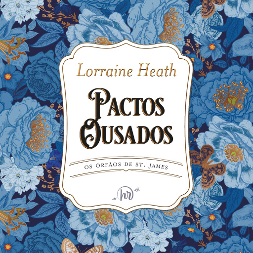 Portada del audiolibro «Pactos ousados – Primeiro livro da série Os Órfãos de St. James», de Lorraine Heath
