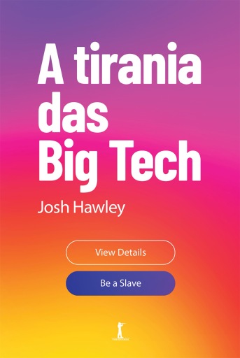 A tirania das Big Tech