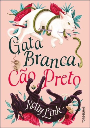 Portada del libro «Gata branca, cão preto», de Kelly Link