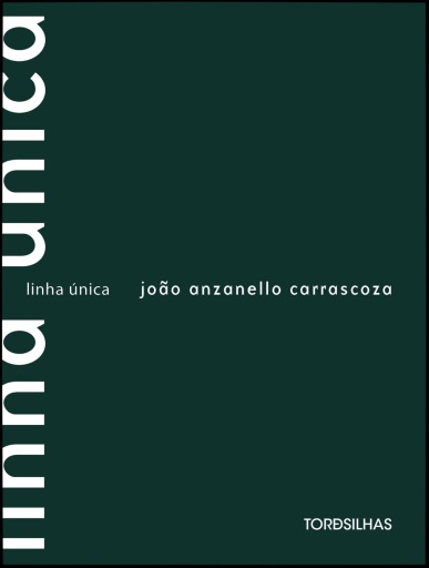 Portada del libro «Linha única», de João Anzanello Carrascoza