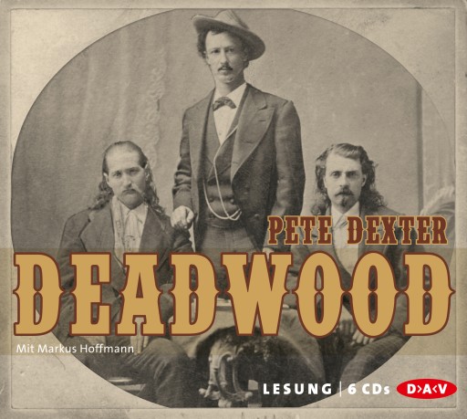 Portada del audiolibro «Deadwood», de Pete Dexter