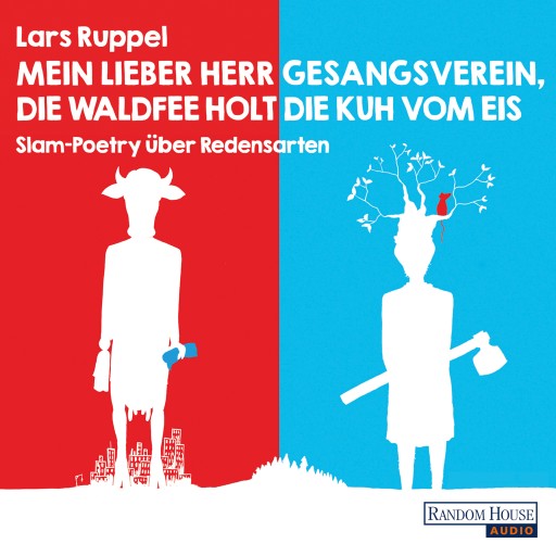 Mein lieber Herr Gesangsverein, die Waldfee holt die Kuh vom Eis