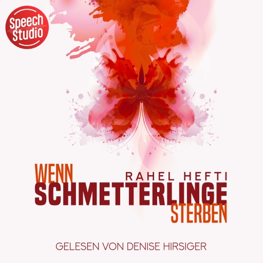 Portada del audiolibro «Wenn Schmetterlinge sterben», de Rahel Hefti