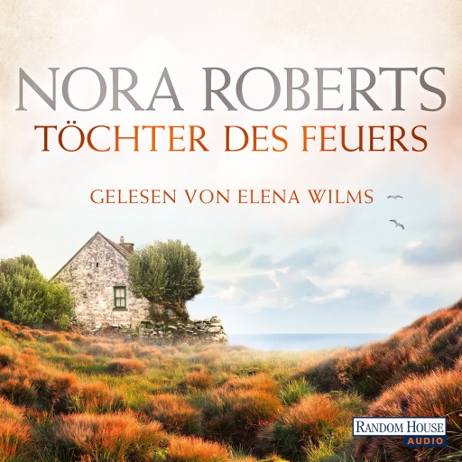 Portada del audiolibro «Töchter des Feuers», de Nora Roberts