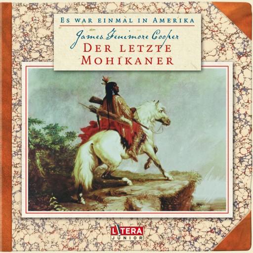 Portada del audiolibro «Der letzte Mohikaner», de James Fenimore Cooper