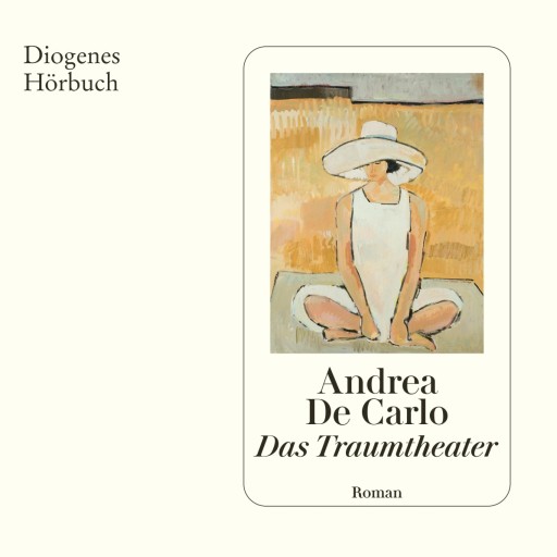 Portada del audiolibro «Das Traumtheater», de Andrea De Carlo