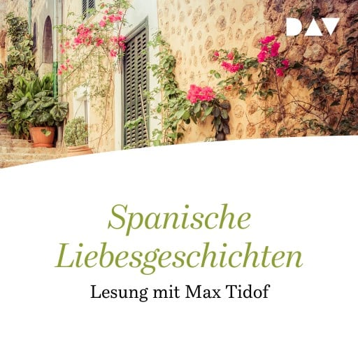 Spanische Liebesgeschichten
